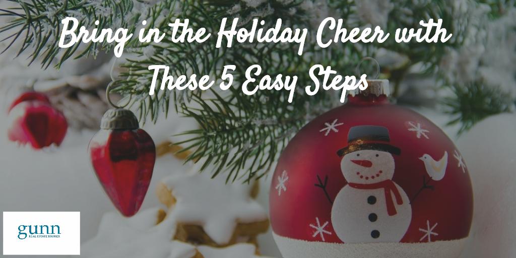 Bring in the Holiday Cheer with These 5 Easy Steps